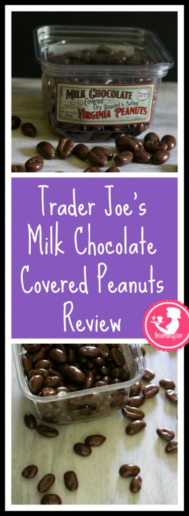 Trader Joe's Milk Chocolate Covered Dry Roasted and Salted Virginia Peanuts review. Want to know if this is something worth buying from Trader Joe's? All pins link to BecomeBetty.com where you can find reviews, pictures, thoughts, calorie counts, nutritional information, how to prepare, allergy information, and how to prepare each product. 