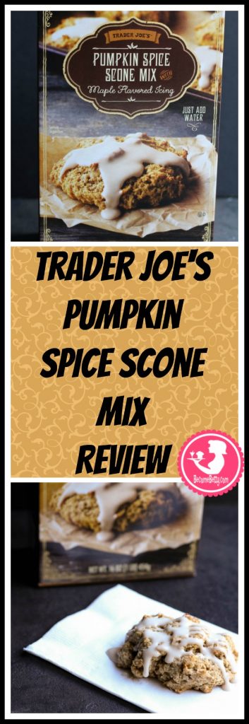 Trader Joe's Pumpkin Spice Scone Mix review. Want to know if this is something worth putting on your shopping list from Trader Joe's? All pins link to BecomeBetty.com where you can find reviews, pictures, thoughts, calorie counts, nutritional information, how to prepare, allergy information, and price.