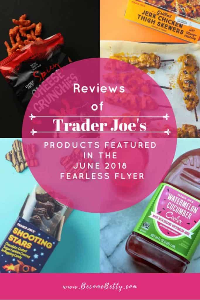 Trader Joe's June 2018 Fearless Flyer