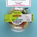 Trader Joe's Spicy Shrimp Bowl with Riced Cauliflower review #traderjoes