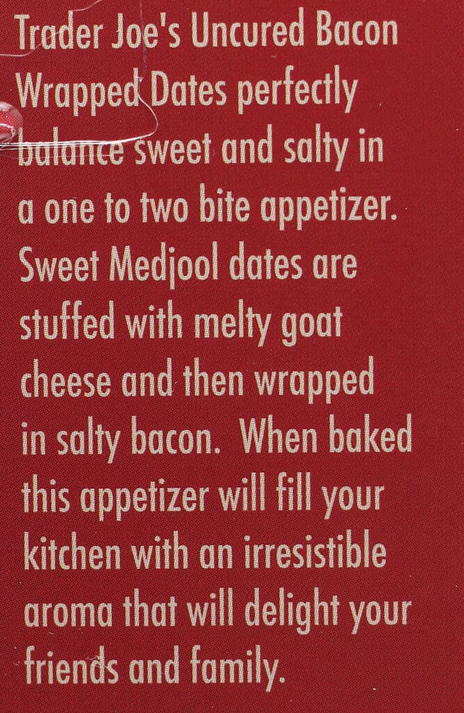 A product description on the side of the box of Trader Joe's Uncured Bacon Wrapped Dates