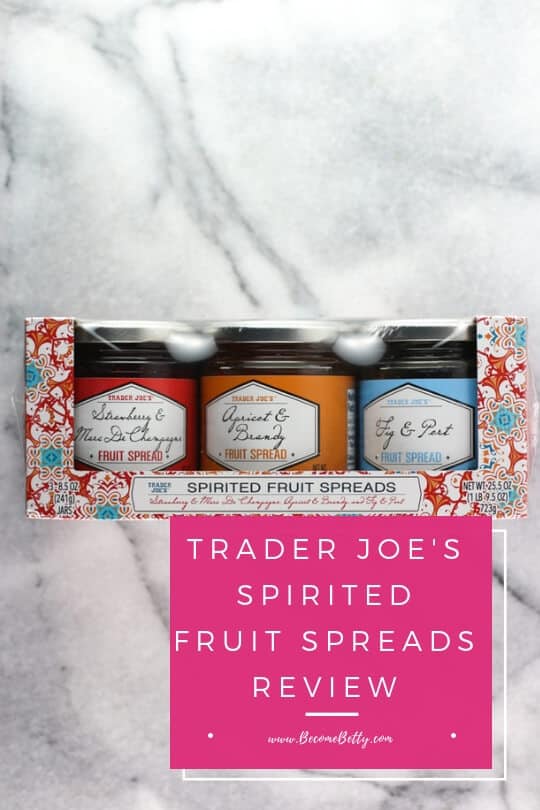Pinterest graphic for Trader Joe's Spirited Fruit Spread review