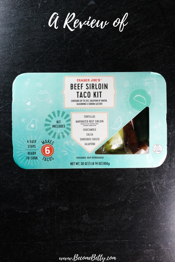Trader Joe's Beef Sirloin Taco Kit review Pin for Pinterest