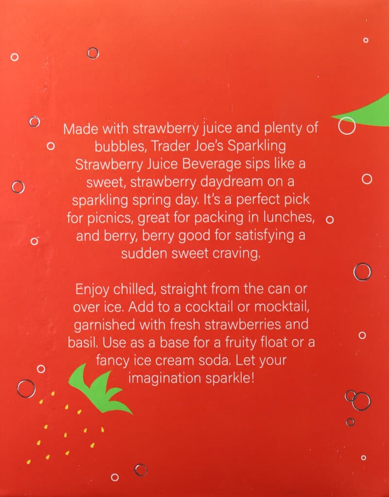 The description on the box of Trader Joe's Sparkling Strawberry Juice Beverage