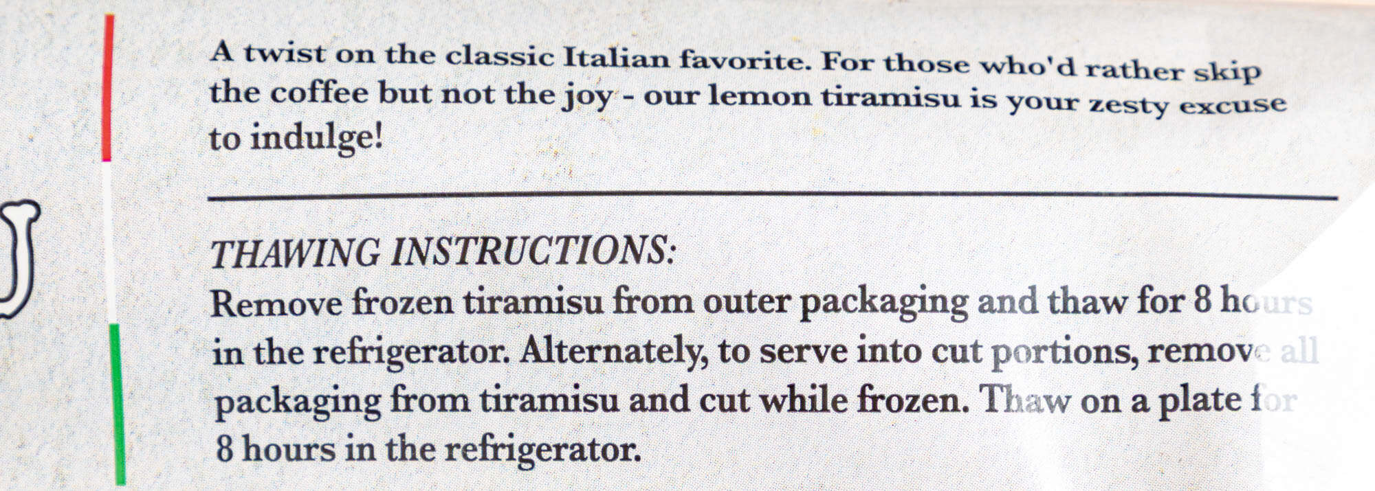 Trader Joe's Lemon Tiramisu defrosting directions.